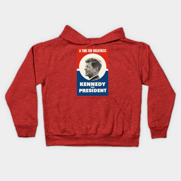 JFK A Time For Greatness Kids Hoodie by Historia